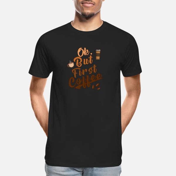ok but first coffee designers graphic t shirt fun lovely summer tracksuit hoodie sweatshirt
ok but first coffee designers graphic t shirt fun lovely summer tracksuit hoodie sweatshirt