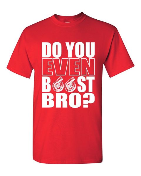 funny short sleeve summer style fashion do you even boost bro funny tees sport hooded sweatshirt hoodie t shirt
funny short sleeve summer style fashion do you even boost bro funny tees sport hooded sweatshirt hoodie t shirt