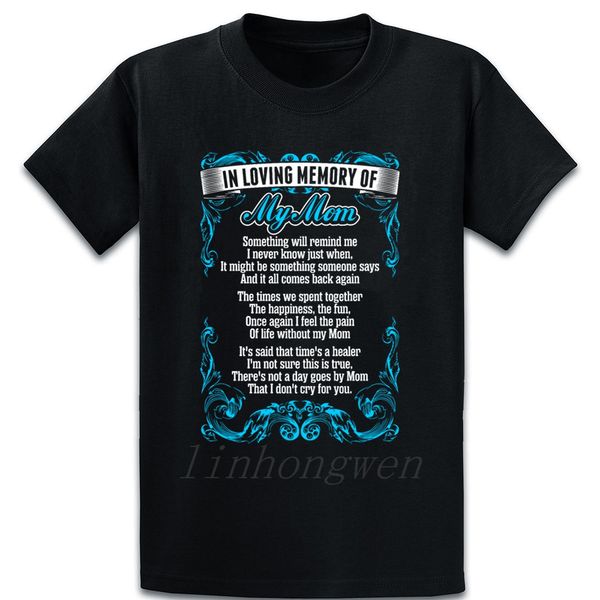in loving memory of my mom t shirt comical interesting create normal o-neck normal summer cotton shirt sport hooded sweatshirt hoodie
in loving memory of my mom t shirt comical interesting create normal o-neck normal summer cotton shirt sport hooded sweatshirt hoodie