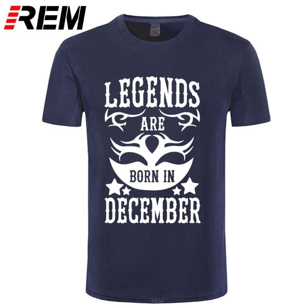 sport rem t shirt legends are born in december novelty t-shirts o-neck short sleeve 100% cotton men tee birthday present
sport rem t shirt legends are born in december novelty t-shirts o-neck short sleeve 100% cotton men tee birthday present
