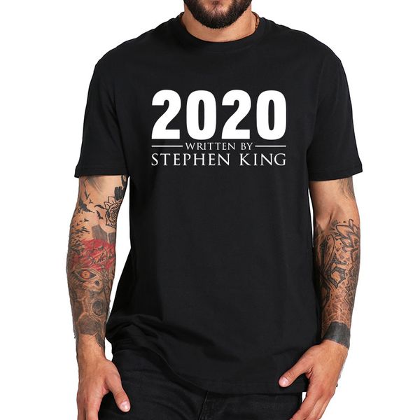sport new arrival 2020 written by stephen king t shirt cotton short sleeve tee male tshirt summer shirts homme
sport new arrival 2020 written by stephen king t shirt cotton short sleeve tee male tshirt summer shirts homme