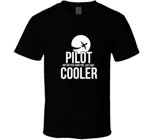 sport fashion personality pilot is just cooler t shirtdesign men t-shirt