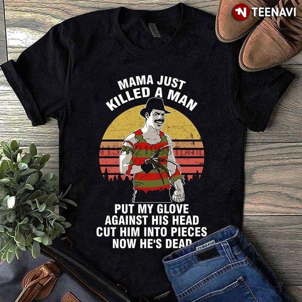 sport men t shirt freddy mercury krueger mama just killed a man put my glove against his head cut him into piece women tshirts
sport men t shirt freddy mercury krueger mama just killed a man put my glove against his head cut him into piece women tshirts