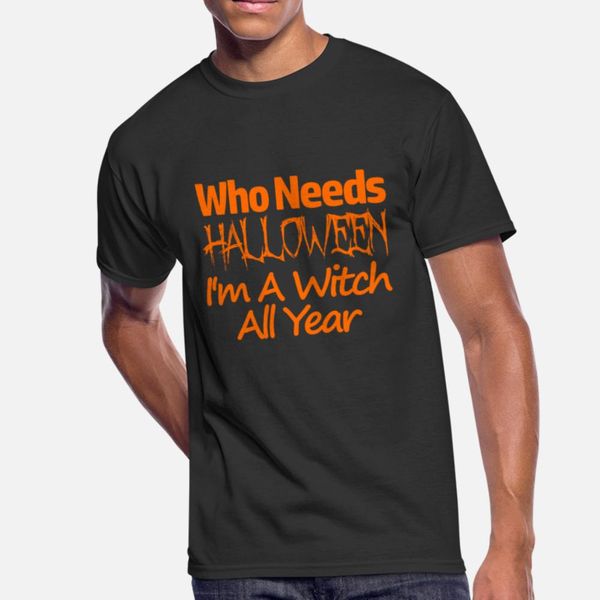 who needs halloween i m a witch all year 2 designers graphic t shirt cute horror latest tracksuit hoodie sweatshirt
who needs halloween i m a witch all year 2 designers graphic t shirt cute horror latest tracksuit hoodie sweatshirt