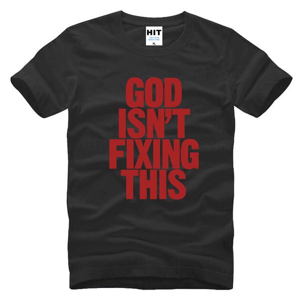 god isn't fixing this letter printed t 2016 new short sleeve casual camisetas masculina sport hooded sweatshirt hoodie t shirt
god isn't fixing this letter printed t 2016 new short sleeve casual camisetas masculina sport hooded sweatshirt hoodie t shirt