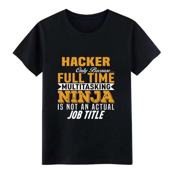 men's hacker t shirt create tee shirt o-neck natural famous humor summer style cool shirt sport hooded sweatshirt hoodie
men's hacker t shirt create tee shirt o-neck natural famous humor summer style cool shirt sport hooded sweatshirt hoodie