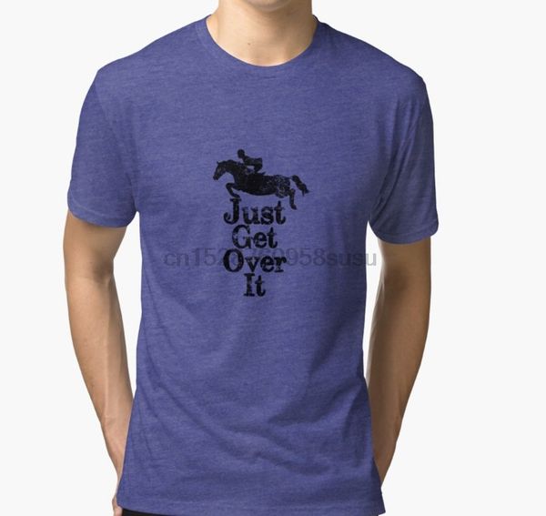 men tshirt just get over it equestrian horse horseback t shirt printed t-shirt tees sport hooded sweatshirt hoodie
men tshirt just get over it equestrian horse horseback t shirt printed t-shirt tees sport hooded sweatshirt hoodie