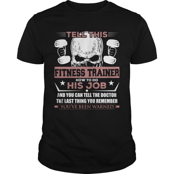 men tshirt funny fitness trainer shirt cool women t-shirt tees sport hooded sweatshirt hoodie
men tshirt funny fitness trainer shirt cool women t-shirt tees sport hooded sweatshirt hoodie