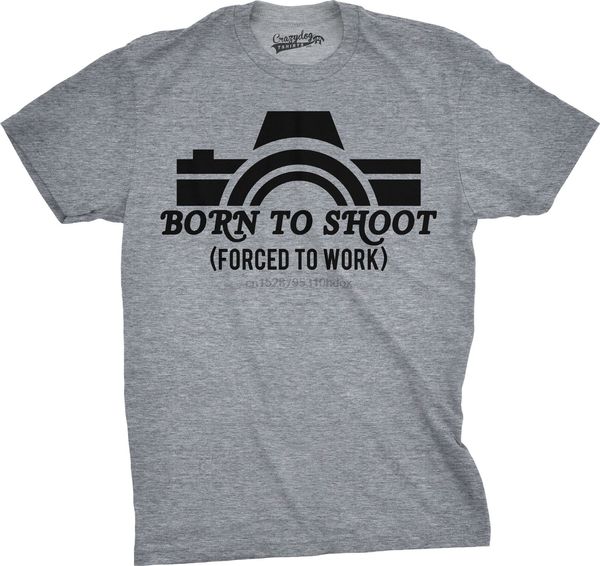 new summer funny t shirt born to shoot forced to work funny pgrapher career t shirt fashion tee shirt sport hooded sweatshirt hoodie
new summer funny t shirt born to shoot forced to work funny pgrapher career t shirt fashion tee shirt sport hooded sweatshirt hoodie