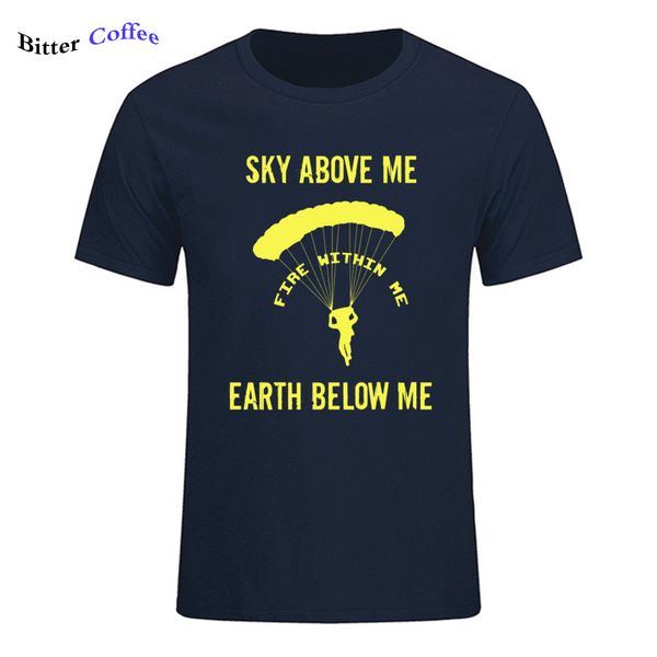 sport new super cool design tee shirt parachuting skydiving sky above me fire within me earth below print me t shirt ing
sport new super cool design tee shirt parachuting skydiving sky above me fire within me earth below print me t shirt ing