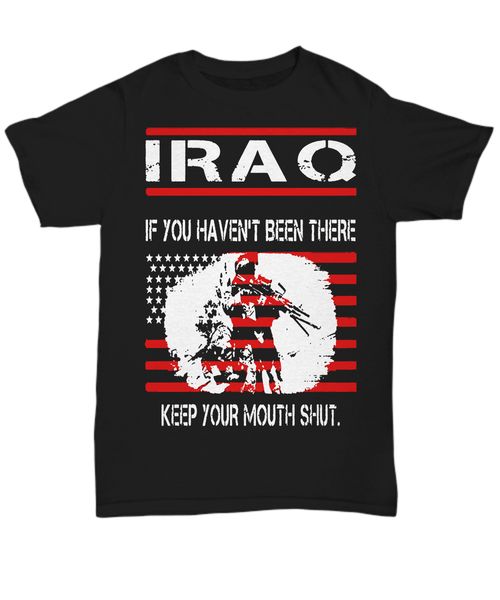 iraq if you haven't been there keep your mouth shut t shirt tee summer style tee shirt sport hooded sweatshirt hoodie
iraq if you haven't been there keep your mouth shut t shirt tee summer style tee shirt sport hooded sweatshirt hoodie