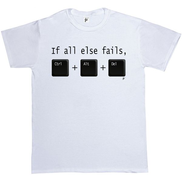 sport if all else fails ctrl alt del tech support geek funny summer clothing cotton men t-shirt men cool tees
sport if all else fails ctrl alt del tech support geek funny summer clothing cotton men t-shirt men cool tees