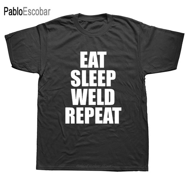 eat sleep weld repeat welding welder men short sleeve cotton mans hoodie designers t shirts sweatshirt
eat sleep weld repeat welding welder men short sleeve cotton mans hoodie designers t shirts sweatshirt