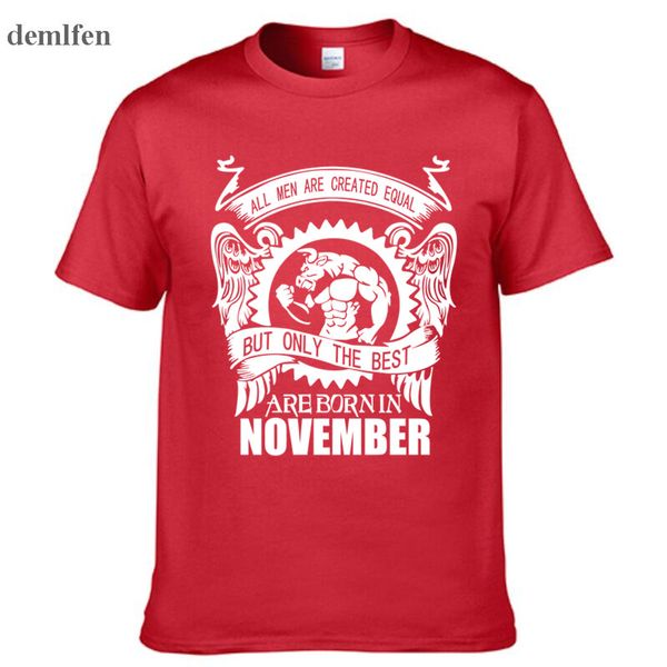 sport new all men are created equal born in november t-shirt men fashion t shirt man short sleeve cotton tshirt tees
sport new all men are created equal born in november t-shirt men fashion t shirt man short sleeve cotton tshirt tees