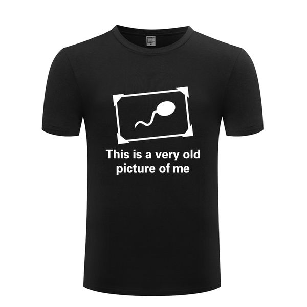 this is a very old picture of me funny sperm novelty t shirt tshirt 2018 short sleeve casual t shirt tee sport hooded sweatshirt hoodie
this is a very old picture of me funny sperm novelty t shirt tshirt 2018 short sleeve casual t shirt tee sport hooded sweatshirt hoodie
