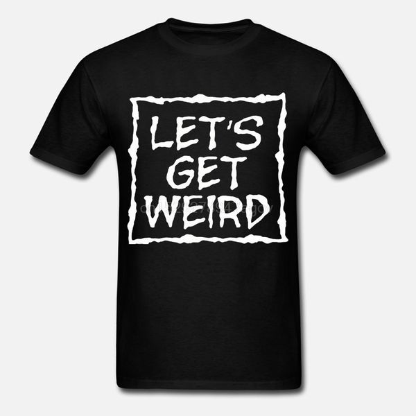 lets get weird ladies 11 colours funny tv uk p&p hoodie designers t shirts sweatshirt 
lets get weird ladies 11 colours funny tv uk p&p hoodie designers t shirts sweatshirt