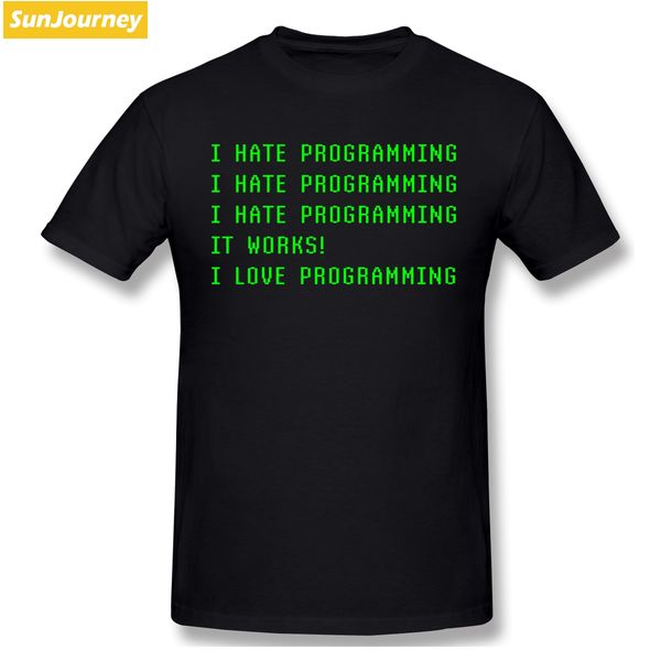 i hate love programming it works programmer coder humor design t shirt men big size short sleeve men shirts sport hooded sweatshirt hoodie
i hate love programming it works programmer coder humor design t shirt men big size short sleeve men shirts sport hooded sweatshirt hoodie