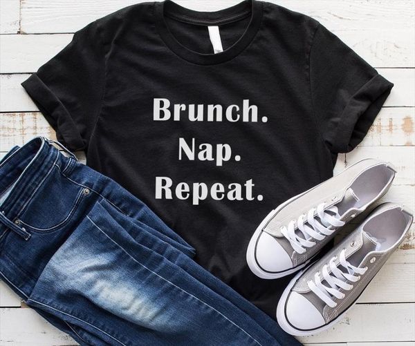 brunch nap repeat women tshirt cotton casual funny t shirt for lady yong girl tee drop ship s 169, White
brunch nap repeat women tshirt cotton casual funny t shirt for lady yong girl tee drop ship s 169, White