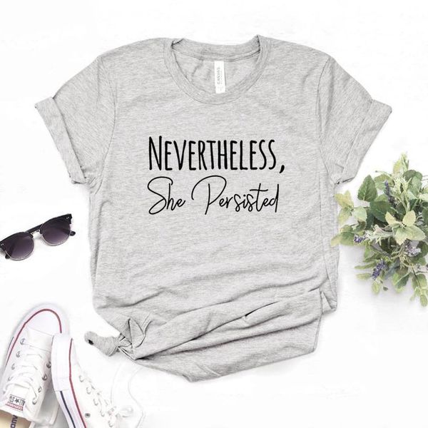 nevertheless she persisted print women tshirt cotton casual funny t shirt gift for lady yong girl tee 6 color a-42, White
nevertheless she persisted print women tshirt cotton casual funny t shirt gift for lady yong girl tee 6 color a-42, White