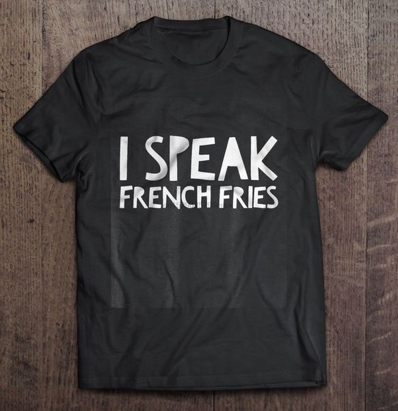 men t shirt i speak french fries women t-shirt sport hooded sweatshirt hoodie
men t shirt i speak french fries women t-shirt sport hooded sweatshirt hoodie