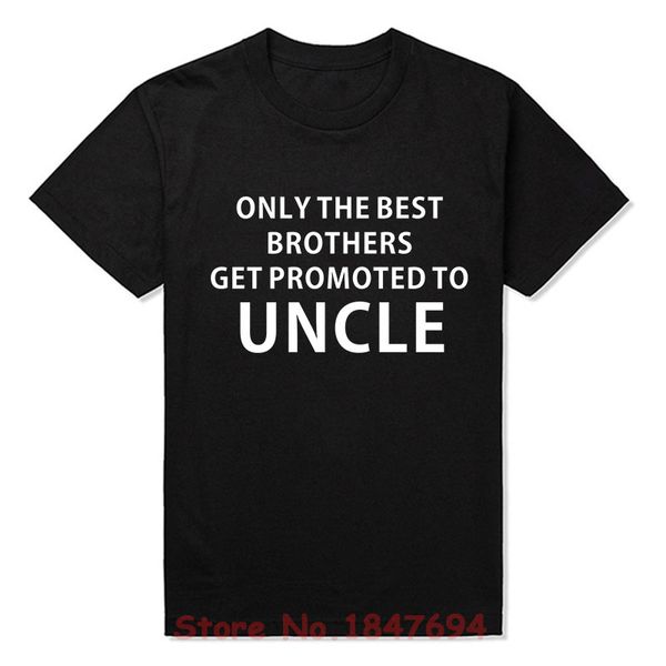 new summer style only the brothers get promoted to uncle t-shirt funny t shirt men short sleeve tees sport hooded sweatshirt hoodie
new summer style only the brothers get promoted to uncle t-shirt funny t shirt men short sleeve tees sport hooded sweatshirt hoodie