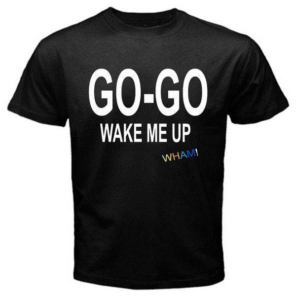 wham wake me up before you go go vintage music george michael t shirt black print summer tees sport hooded sweatshirt hoodie
wham wake me up before you go go vintage music george michael t shirt black print summer tees sport hooded sweatshirt hoodie