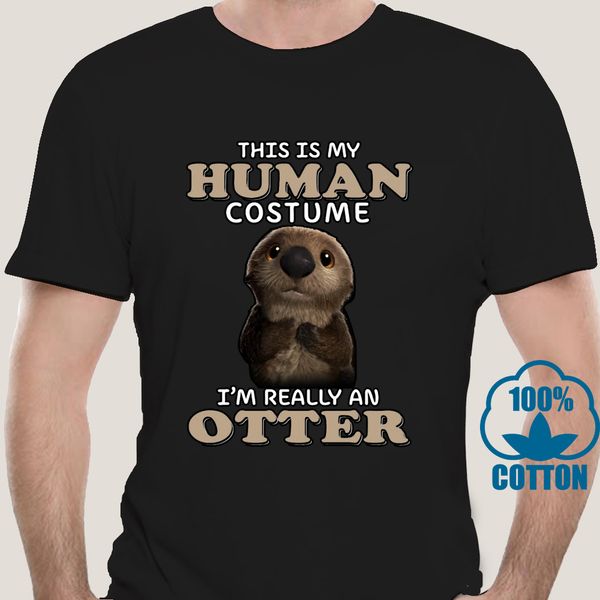 1884d this is my human costume im really an otter men t-shirt black cotton s-5xl humorous cotton tee shirt sport hooded sweatshirt hoodie
1884d this is my human costume im really an otter men t-shirt black cotton s-5xl humorous cotton tee shirt sport hooded sweatshirt hoodie
