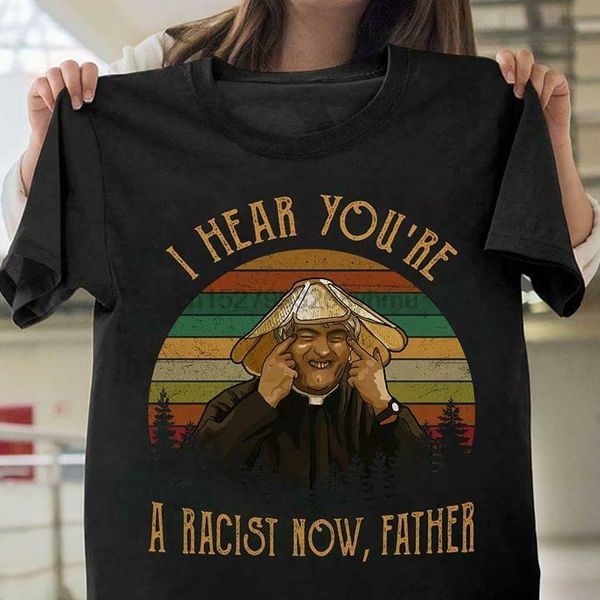 father ted i hear you're a racist now father t shirt black cotton men s-6xl sport hooded sweatshirt hoodie
father ted i hear you're a racist now father t shirt black cotton men s-6xl sport hooded sweatshirt hoodie