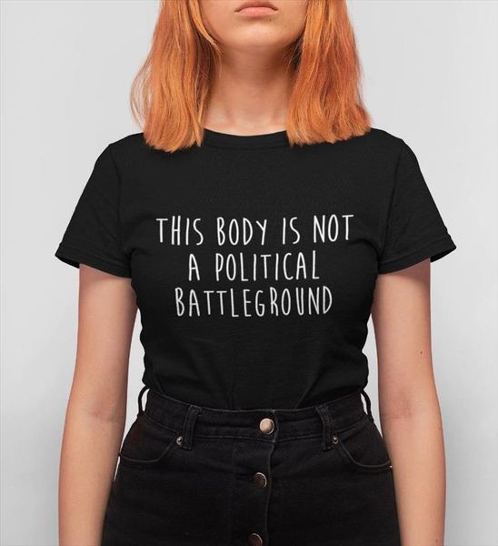 this body is not a political battleground women tshirt cotton casual funny t shirt gift for lady yong girl tee drop, White
this body is not a political battleground women tshirt cotton casual funny t shirt gift for lady yong girl tee drop, White