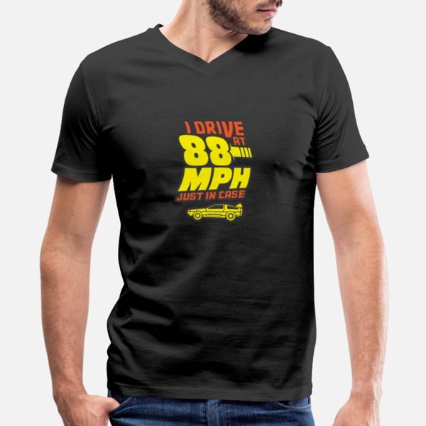time travel - i drive at 88 mph just in case t shirt fit hiphop plus size tracksuit hoodie sweatshirt 
time travel - i drive at 88 mph just in case t shirt fit hiphop plus size tracksuit hoodie sweatshirt