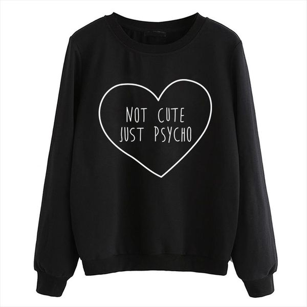 women black white fleece sweatshirt not cute just psycho letter print hoodies long sleeve 2020 autumn pullovers brand tracksuits
women black white fleece sweatshirt not cute just psycho letter print hoodies long sleeve 2020 autumn pullovers brand tracksuits