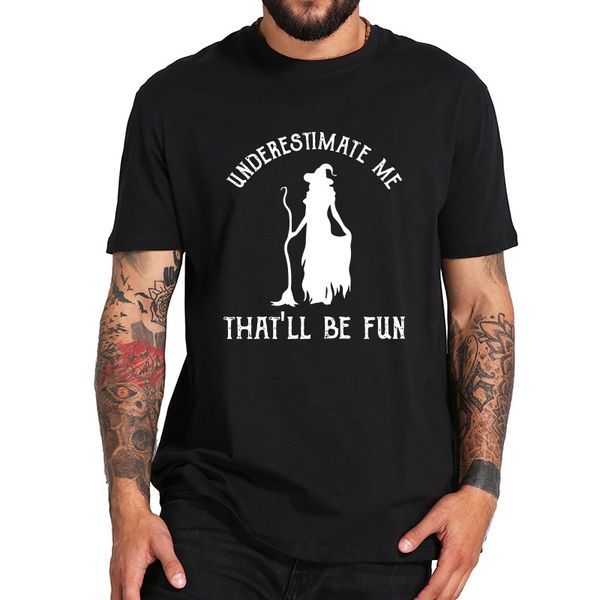 недооценка мне, что будет весело тенниска witch halloween tshirt eu размер pure letter 100% хлопок классический спортивный толстовка с капюш
недооценка мне, что будет весело тенниска witch halloween tshirt eu размер pure letter 100% хлопок классический спортивный толстовка с капюш