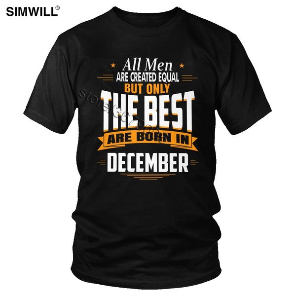 sport all men are created equal but only the are born in december t-shirt urban short sleeved cotton t shirt birthday gift tees
sport all men are created equal but only the are born in december t-shirt urban short sleeved cotton t shirt birthday gift tees