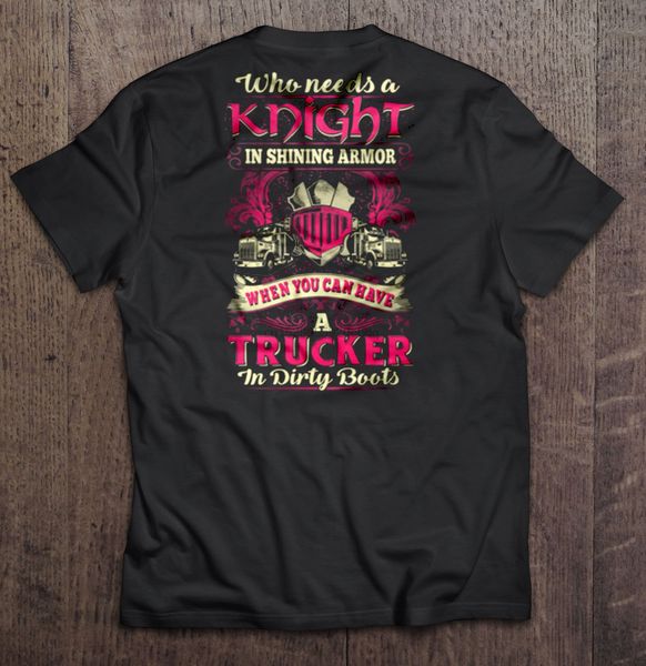 men t shirt who needs a knight in shining armor when you can have a trucker in dirty boots women t-shirt sport hooded sweatshirt hoodie
men t shirt who needs a knight in shining armor when you can have a trucker in dirty boots women t-shirt sport hooded sweatshirt hoodie
