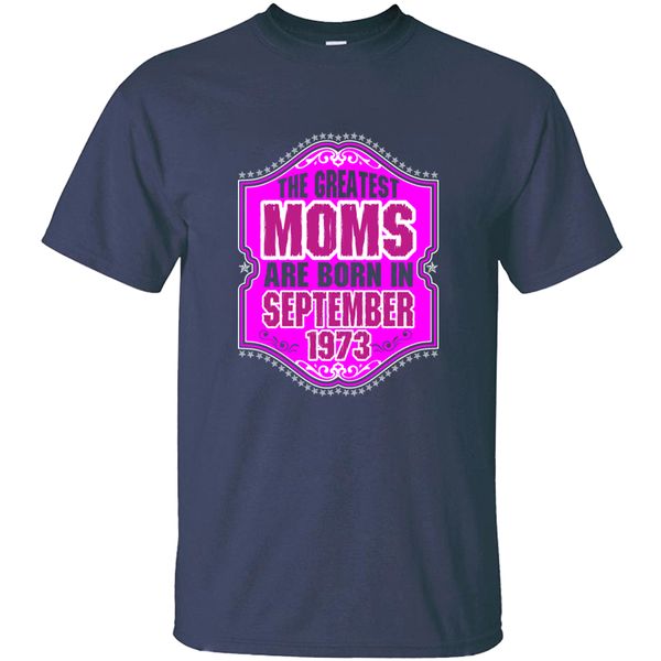 the new the greatest moms are born in september 1973 tshirt for mens awesome men's t shirts camisetas sport hooded sweatshirt hoodie
the new the greatest moms are born in september 1973 tshirt for mens awesome men's t shirts camisetas sport hooded sweatshirt hoodie