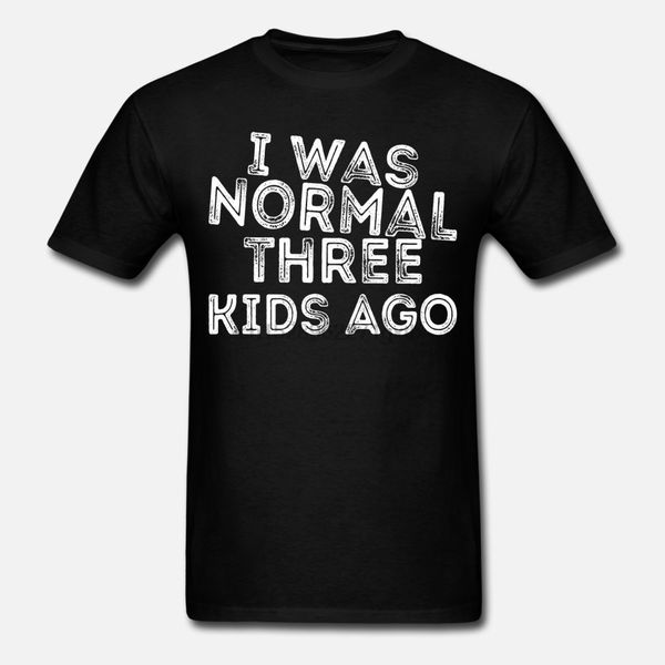 men t shirt i was normal 3 kids ago women t shirt sport hooded sweatshirt hoodie
men t shirt i was normal 3 kids ago women t shirt sport hooded sweatshirt hoodie
