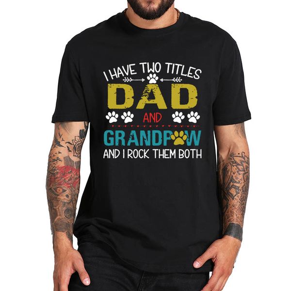 vintage father t shirts i have two titles dad and grandpaw men's classic crew neck t shirt dog lover tee sport hooded sweatshirt hoodi
vintage father t shirts i have two titles dad and grandpaw men's classic crew neck t shirt dog lover tee sport hooded sweatshirt hoodi