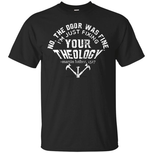 just fixing your theology - 500 reformation luther t-shirt sport hooded sweatshirt hoodie
just fixing your theology - 500 reformation luther t-shirt sport hooded sweatshirt hoodie