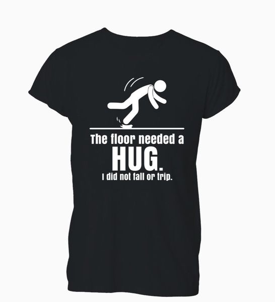new men t shirt fashion popular style man the floor needed a hug i didn't fall clumsy t-shirt mens sport hooded sweatshirt hoodie
new men t shirt fashion popular style man the floor needed a hug i didn't fall clumsy t-shirt mens sport hooded sweatshirt hoodie