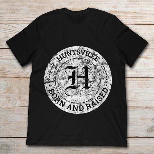 huntsville born and raised t-shirt sport hooded sweatshirt hoodie
huntsville born and raised t-shirt sport hooded sweatshirt hoodie