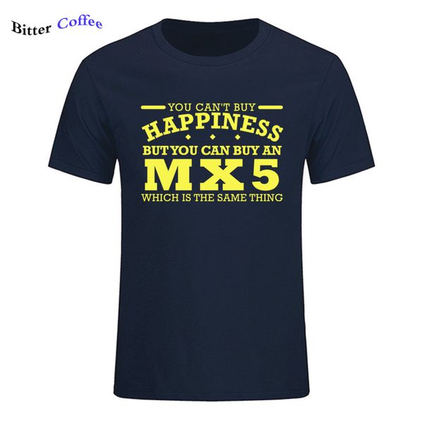 sport summer novelty print t-shirt mx5 can t buy happiness clasic car gift birthday short sleeves fashion o neck tee shirts
sport summer novelty print t-shirt mx5 can t buy happiness clasic car gift birthday short sleeves fashion o neck tee shirts