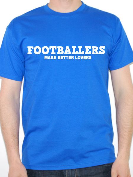 sport novelty mens t-shirts for men o-neck teenage t-shirt footballers make better lovers - novelty / sporter themed men's tee shirt
sport novelty mens t-shirts for men o-neck teenage t-shirt footballers make better lovers - novelty / sporter themed men's tee shirt
