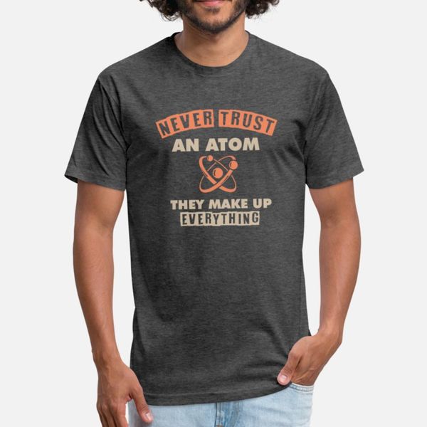 never trust an atom. they make up everything. t shirt humor horror latest tracksuit hoodie sweatshirt
never trust an atom. they make up everything. t shirt humor horror latest tracksuit hoodie sweatshirt