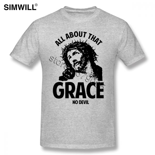 sport fashion new tees shirts men cotton all about that grace no devil jesus tee short sleeve o-neck graphic t-shirt print merchandise
sport fashion new tees shirts men cotton all about that grace no devil jesus tee short sleeve o-neck graphic t-shirt print merchandise