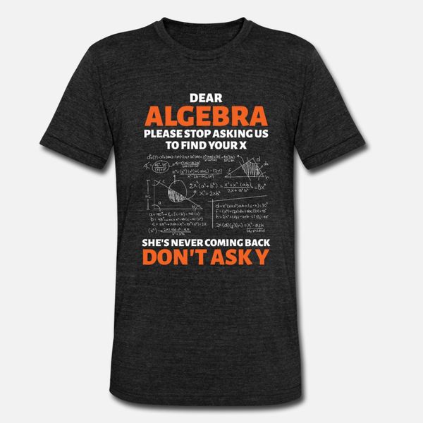 dear algebra numbers funny mathematics gift t shirt diy lovely o-neck tracksuit hoodie sweatshirt
dear algebra numbers funny mathematics gift t shirt diy lovely o-neck tracksuit hoodie sweatshirt