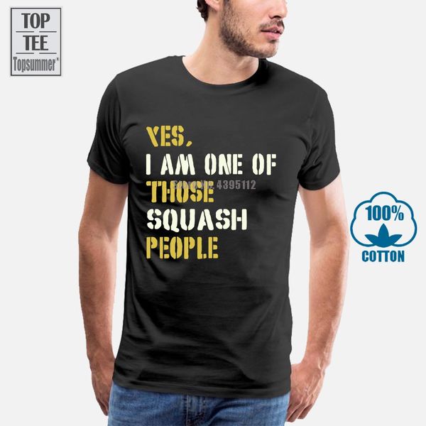 yes i am one of those squash people t shirt tshirt o neck summer personality fashion men t shirts sport hooded sweatshirt hoodie
yes i am one of those squash people t shirt tshirt o neck summer personality fashion men t shirts sport hooded sweatshirt hoodie