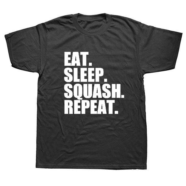 eat sleep squash repeat funny men cotton streetwear oversized short sleeve round neck hip hop camiseta hoodie designers t shirts sweatshirt
eat sleep squash repeat funny men cotton streetwear oversized short sleeve round neck hip hop camiseta hoodie designers t shirts sweatshirt