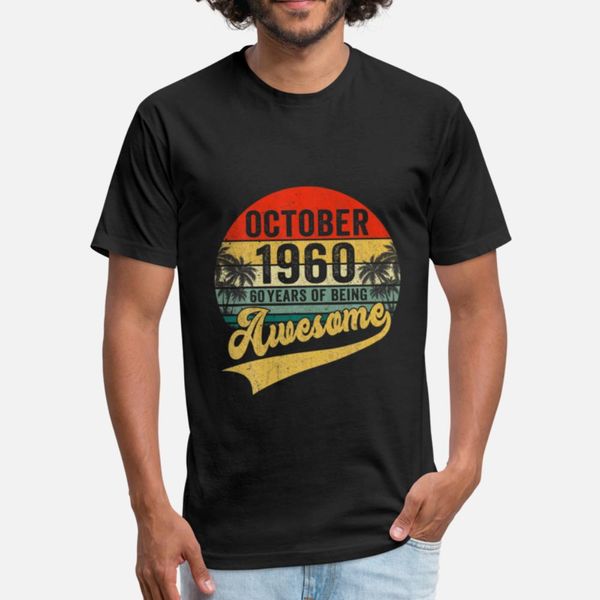 vintage retro october 1960 60th birthday 60 years t shirt fun hiphop latest tracksuit hoodie sweatshirt
vintage retro october 1960 60th birthday 60 years t shirt fun hiphop latest tracksuit hoodie sweatshirt