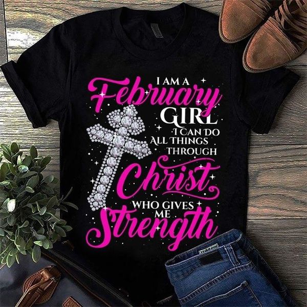 i am a february girl i can do all things through christ who gives me strength t-shirt sport hooded sweatshirt hoodie
i am a february girl i can do all things through christ who gives me strength t-shirt sport hooded sweatshirt hoodie