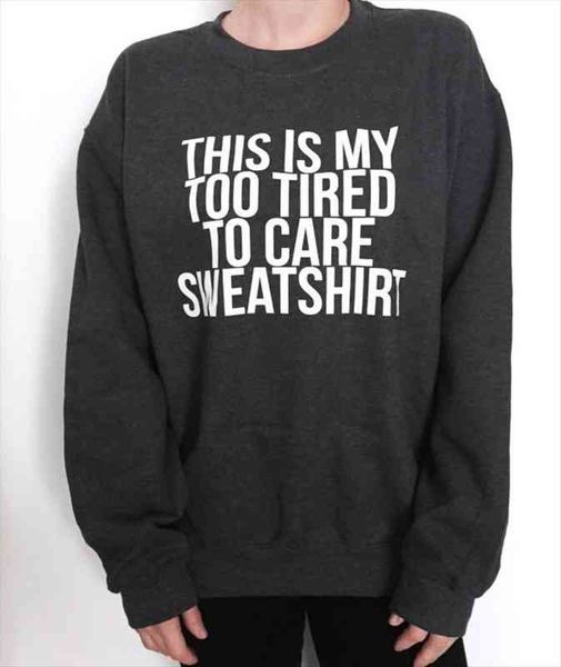 this is my too tired to care sweatshirt funny hoodies women hoodies casual pullovers grunge tumblr hipster vintage, Black
this is my too tired to care sweatshirt funny hoodies women hoodies casual pullovers grunge tumblr hipster vintage, Black